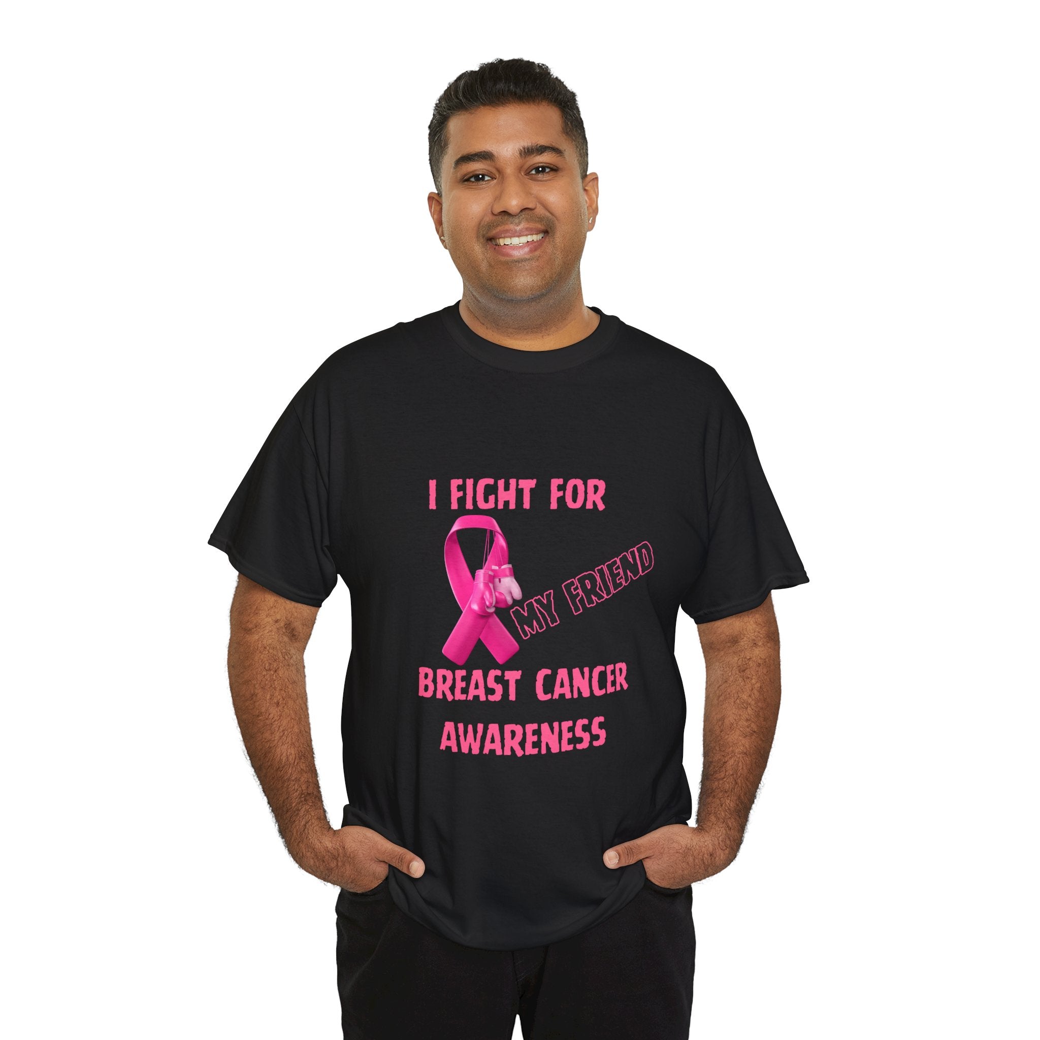 I Fight For My Friend Pink Ribbon Shirt