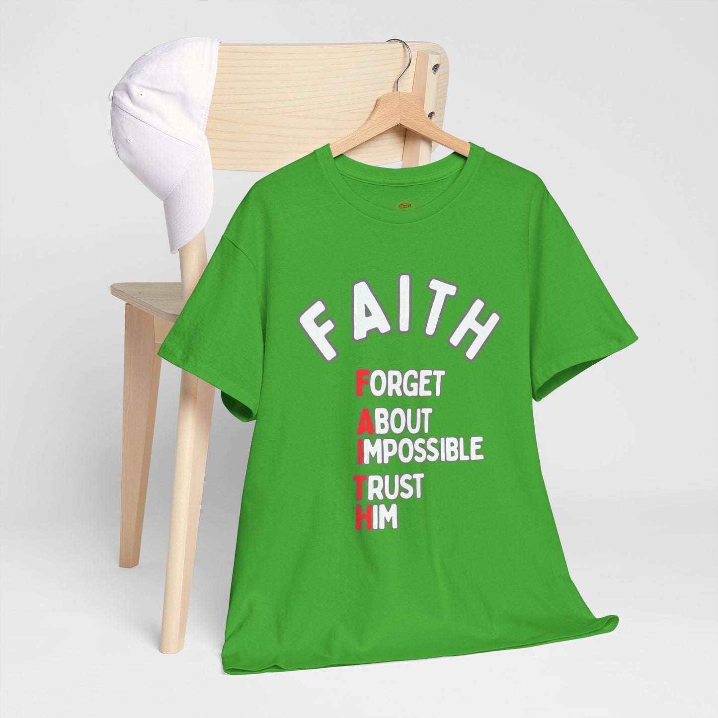 Faith T-Shirt – "Forget About Impossible, Trust Him" light