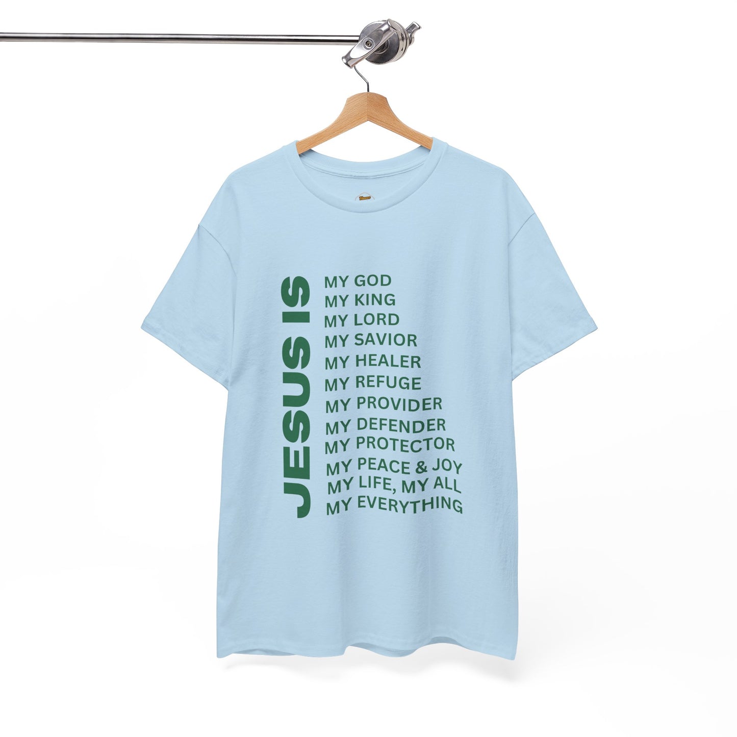 Christian JESUS IS T-shirt - Green