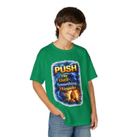 "Push: Pray Until Something Happens" Youth T-shirt - Hands
