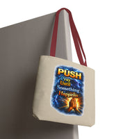 Push Pray Until Something Happens Sand Tote Bag - Hands