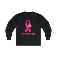Breast Cancer Awareness Long Sleeve Tee — "Stay in the Fight" Pink Ribbon