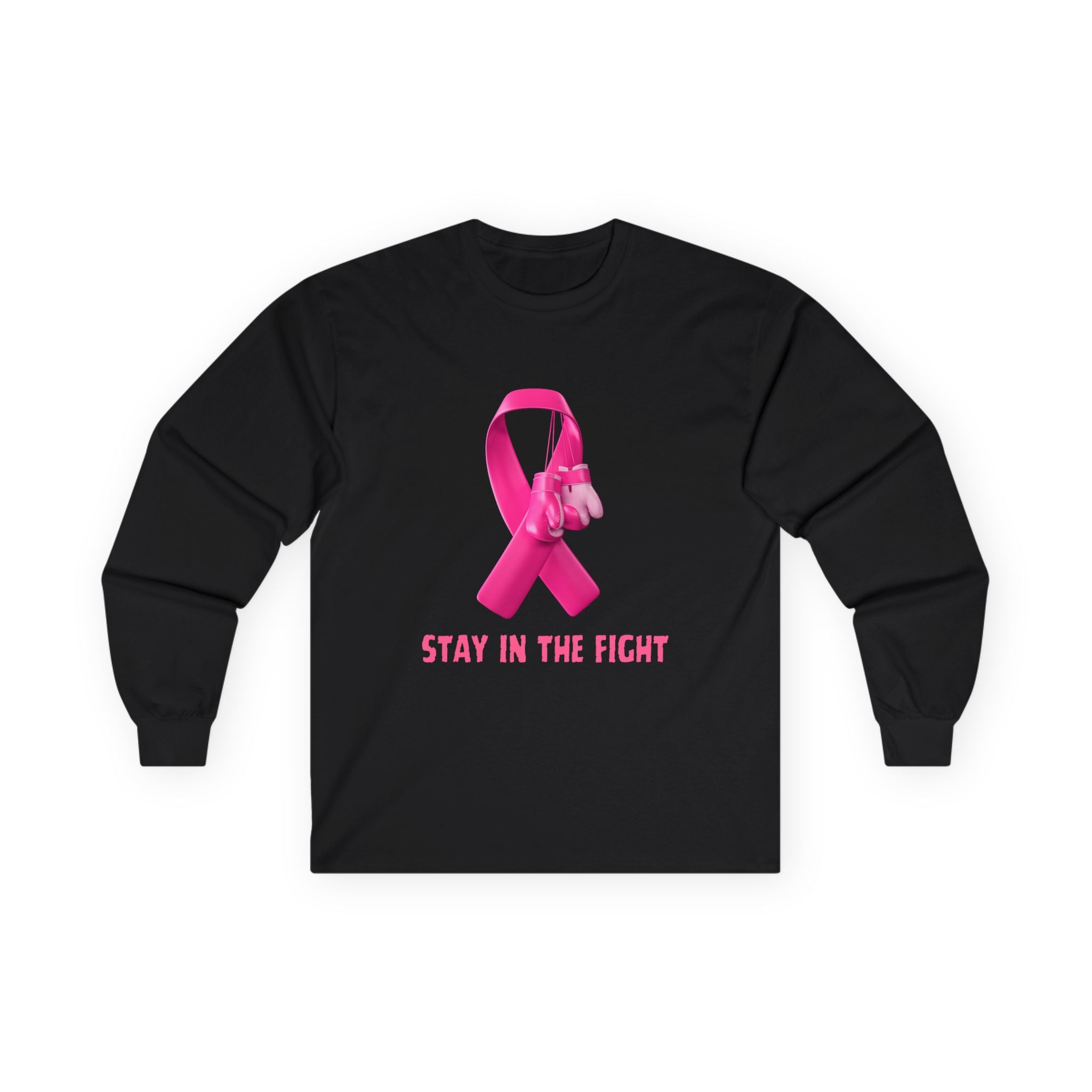 Breast Cancer Awareness Long Sleeve Tee — "Stay in the Fight" Pink Ribbon