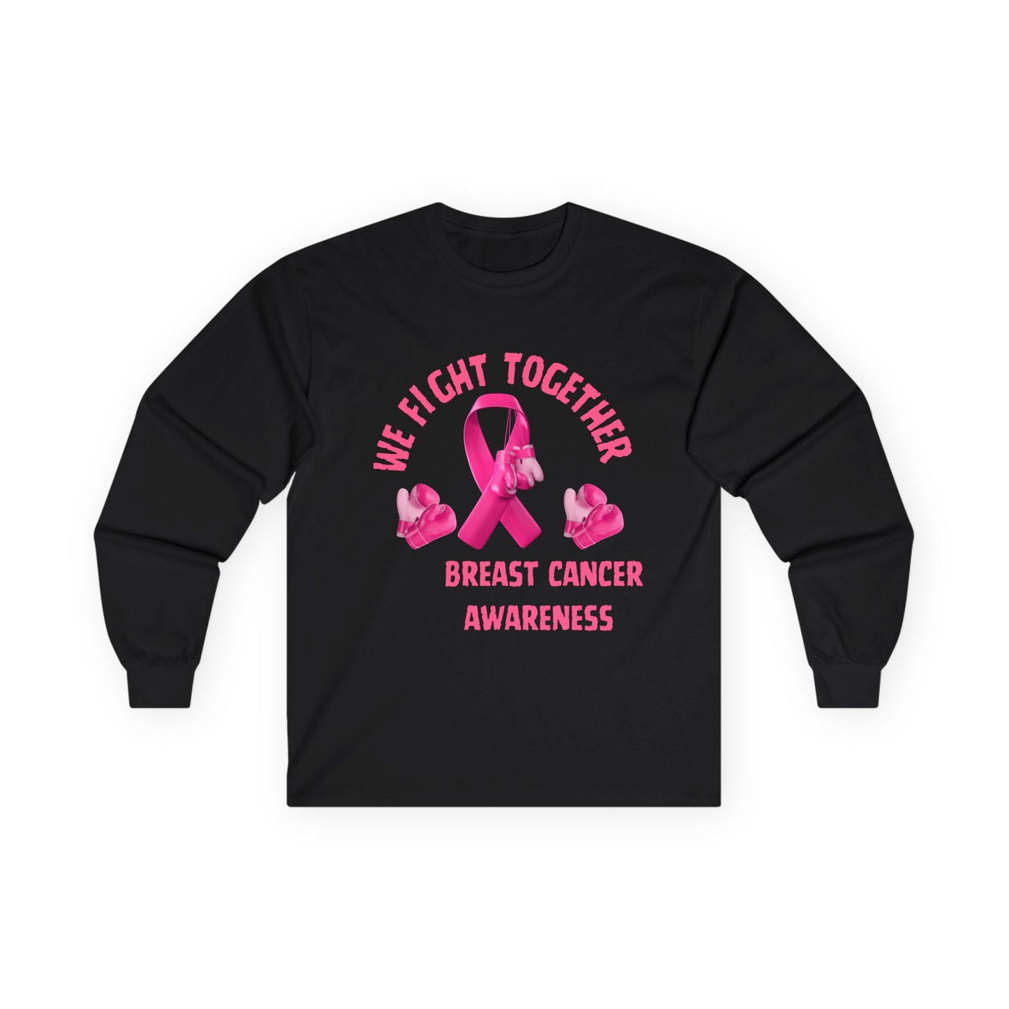 Breast Cancer Awareness Long Sleeve Tee – “We Fight Together” Pink Ribbon