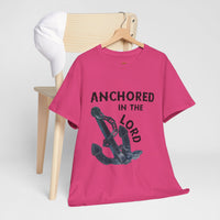 Anchored in the Lord T-Shirt - Black