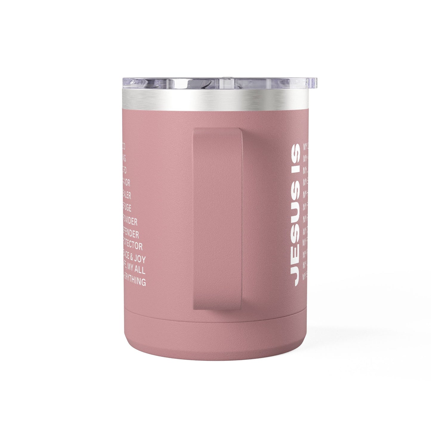 Christian Jesus Is 15oz Tumbler - White