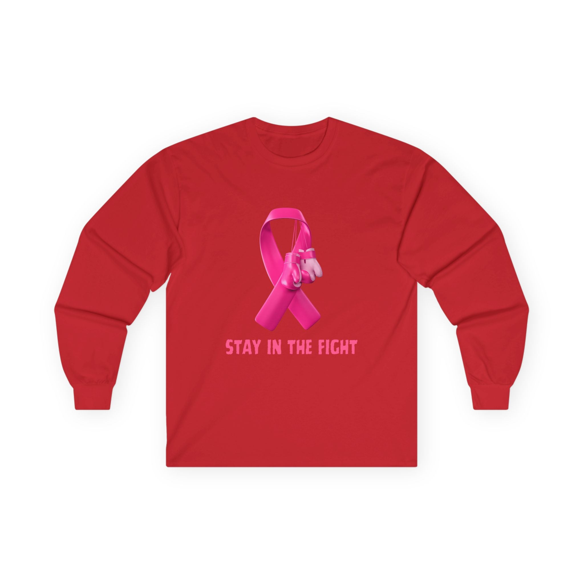 Breast Cancer Awareness Long Sleeve Tee — "Stay in the Fight" Pink Ribbon