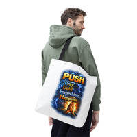 Push Pray Until Something Happens White Tote Bag - Hands