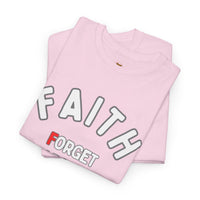 Faith T-Shirt – "Forget About Impossible, Trust Him" light