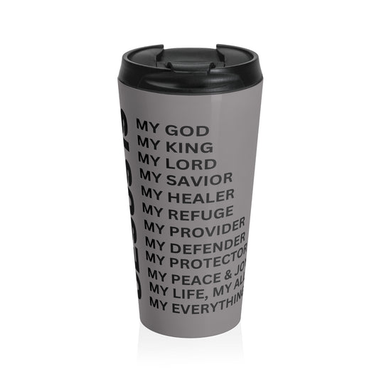 Christian JESUS IS Grey Stainless Steel Travel Mug - Blk