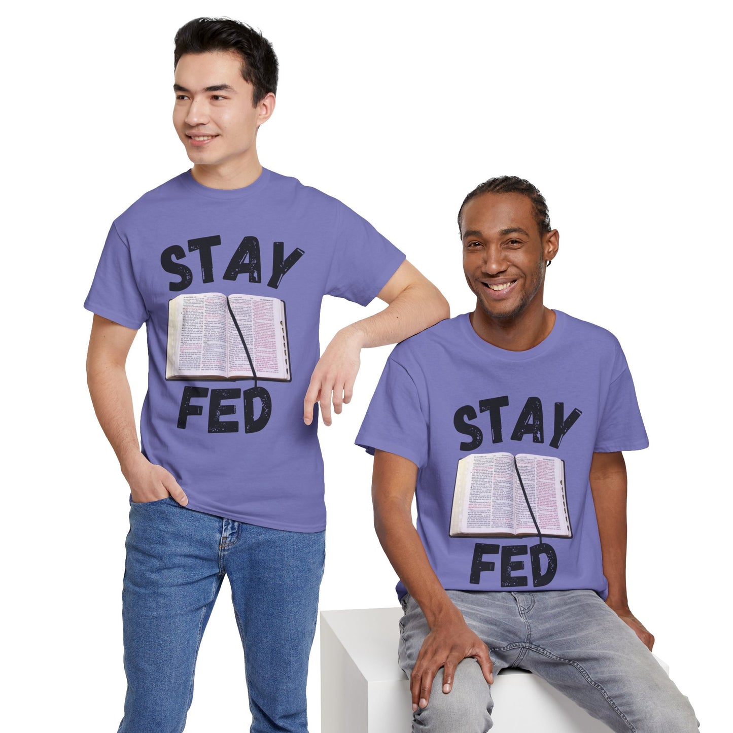 Bible 'Stay Fed' T-Shirt