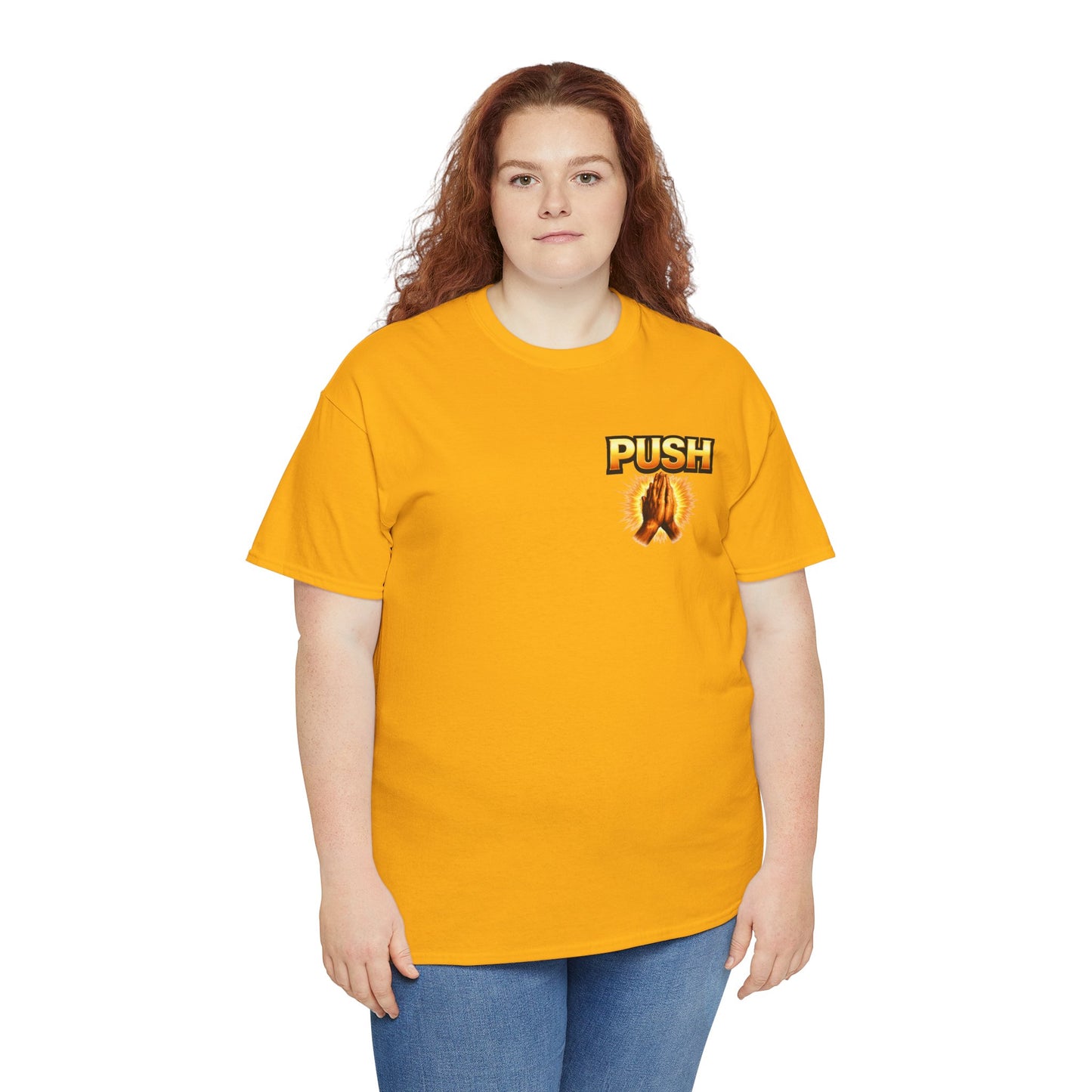PUSH: Pray Until Something Happens Front/Back Tee - Hands
