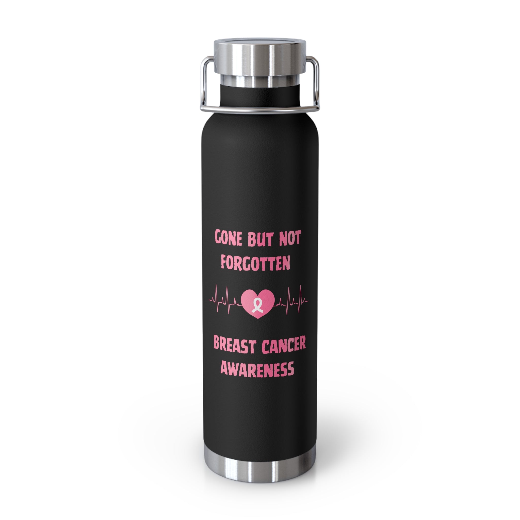Gone But Not Forgotten 22oz Insulated Water Bottle