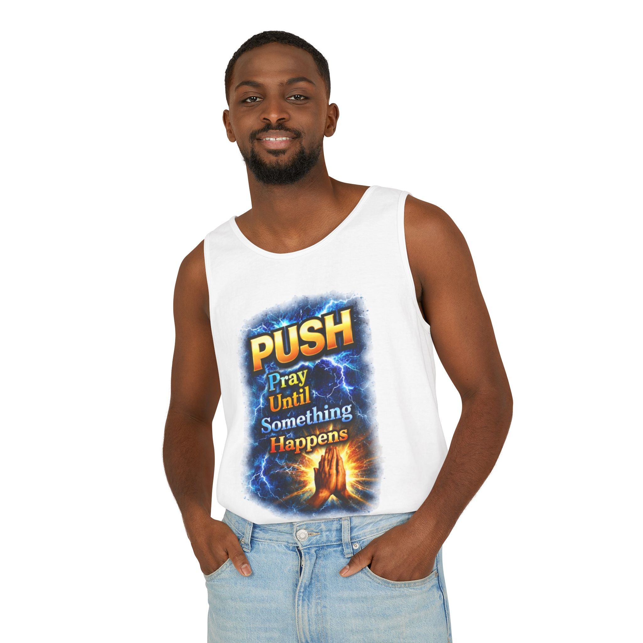 Push: Pray Until Something Happens Tank - Hands
