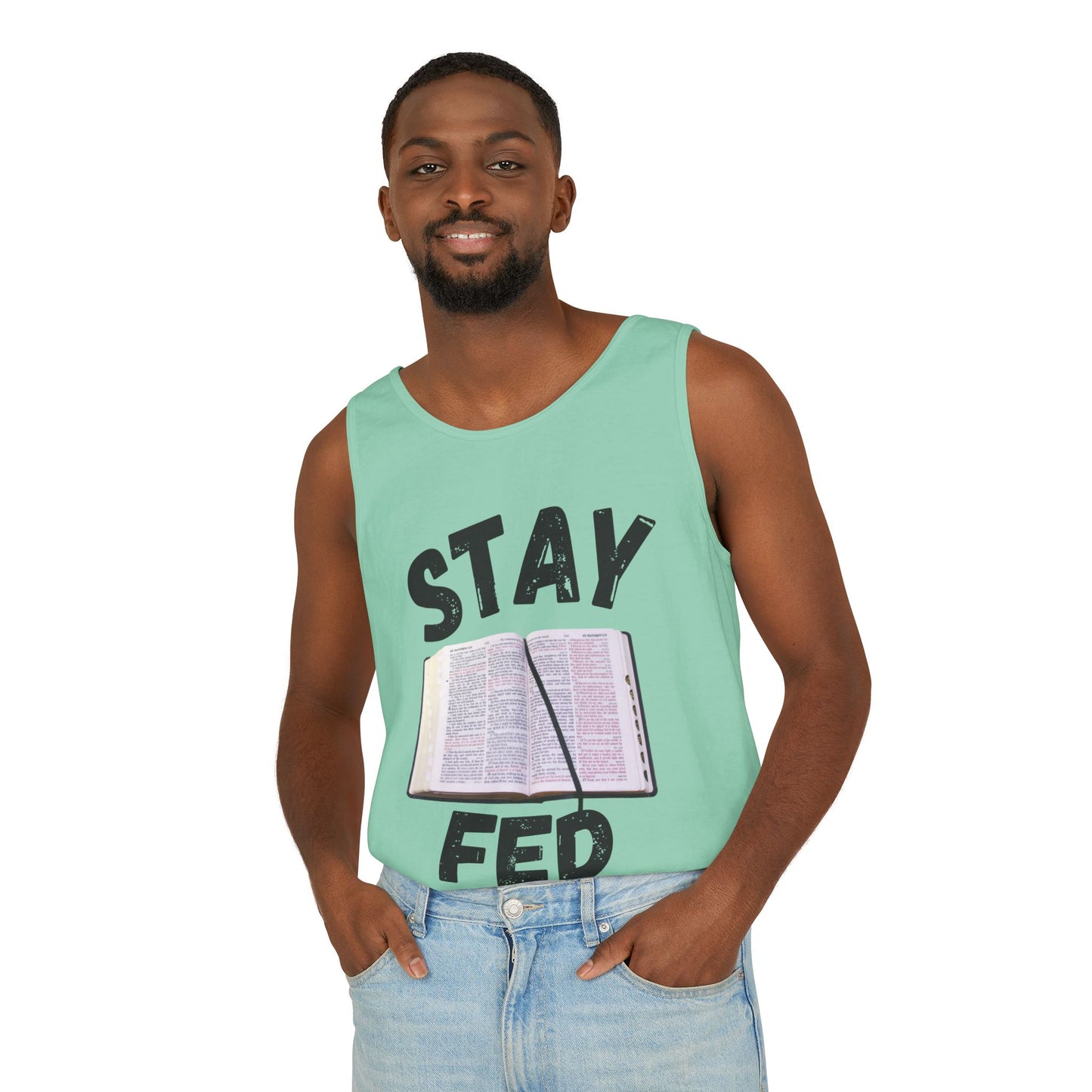 Stay Fed Tank Top