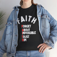 Faith T-Shirt "Forget About Impossible, Trust Him" Dark