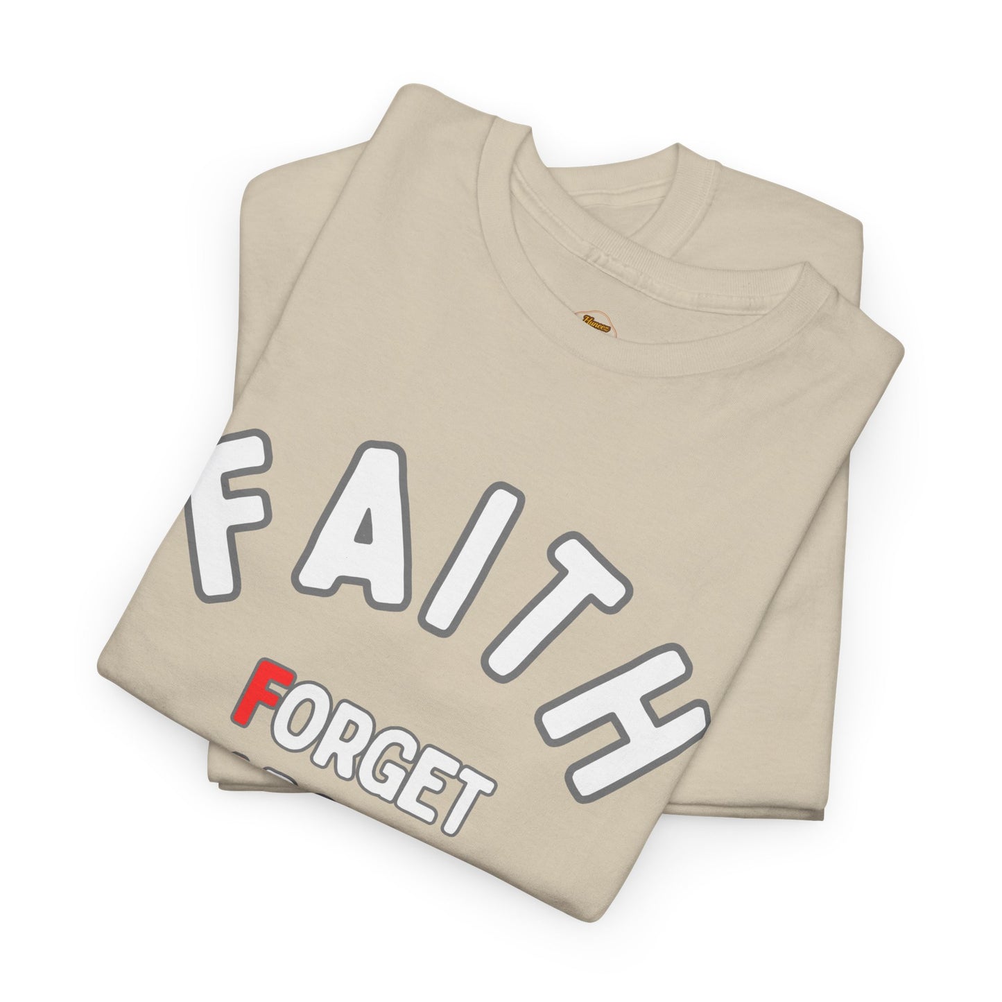 Faith T-Shirt – "Forget About Impossible, Trust Him" light