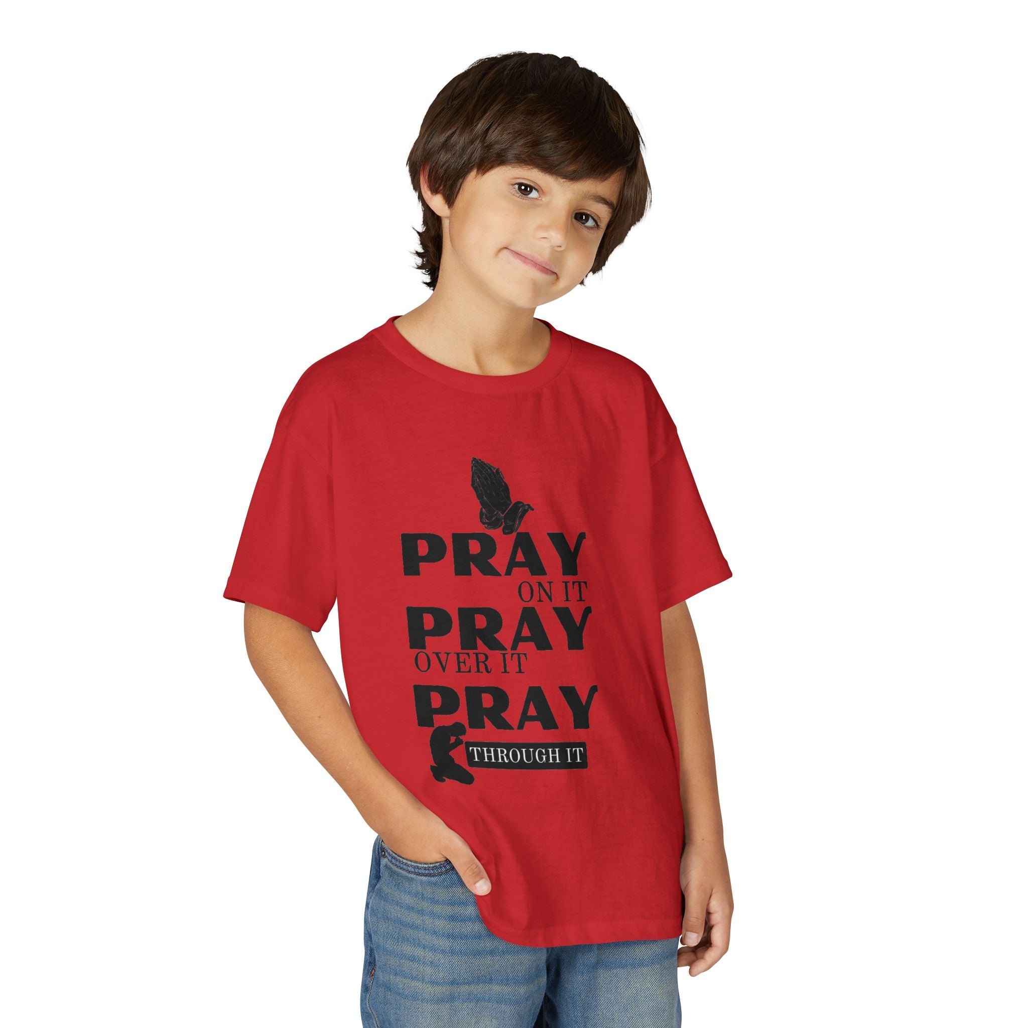 Pray On It, Pray Over It, Pray Through It Youth T-shirt