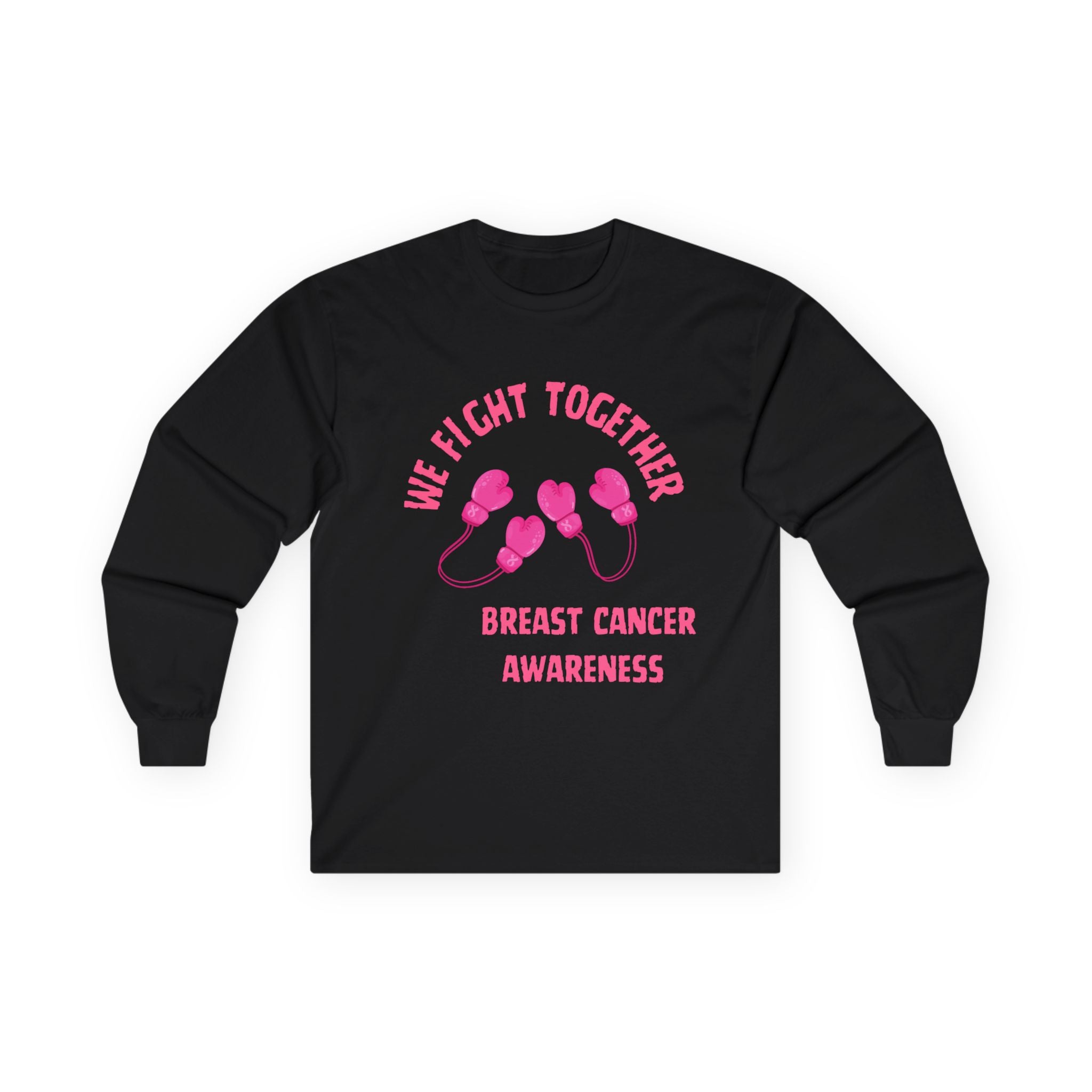 Breast Cancer Awareness Long Sleeve Tee — "We Fight Together" Pink Gloves