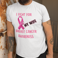 I Fight For Wife Short Sleeve Shirt