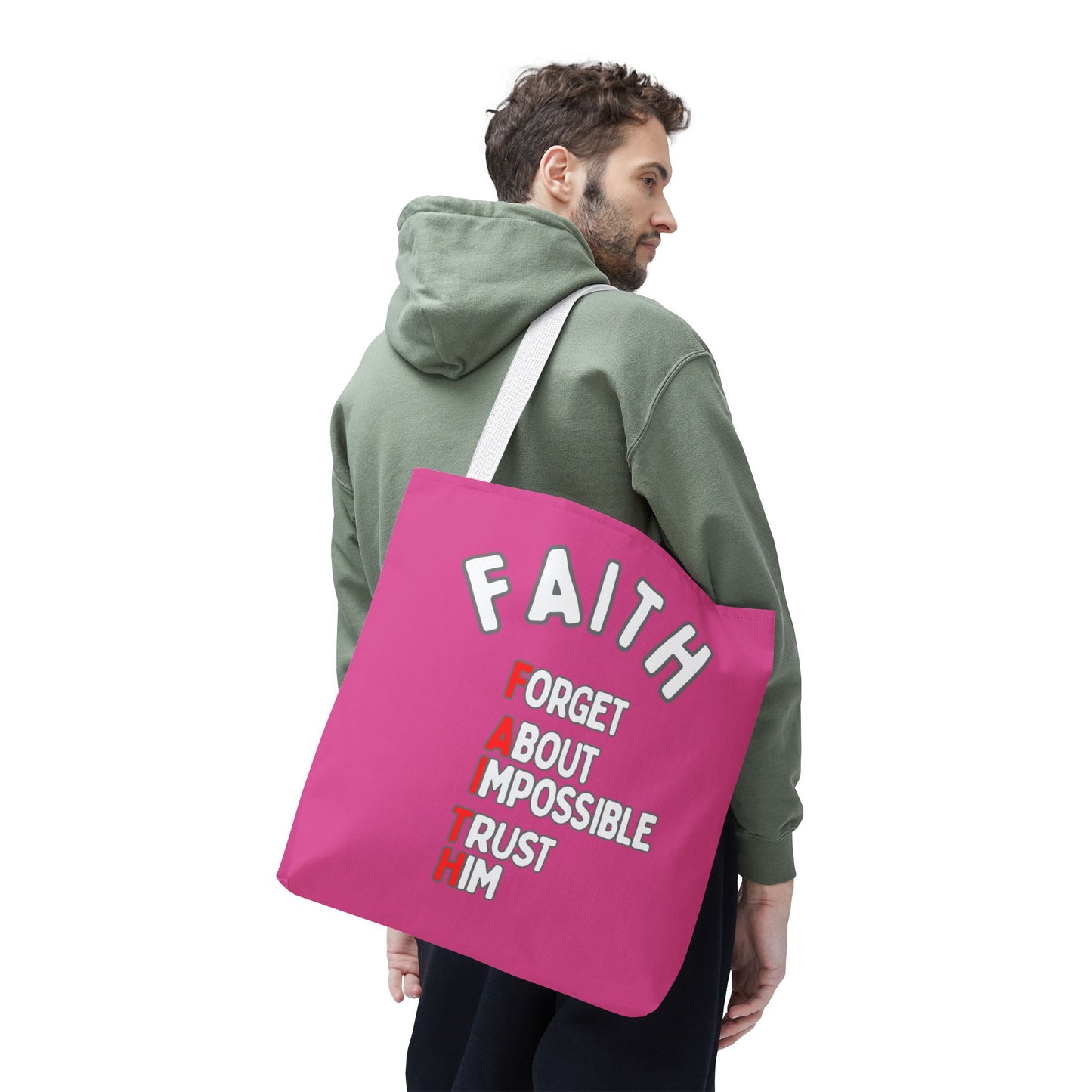 FAITH: Forget About Impossible, Trust Him Tote - Pink