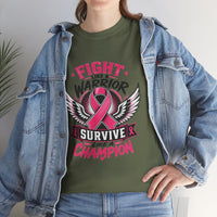 Fight Like a Warrior, Survive Like a Champion Breast Cancer Awareness T-Shirt