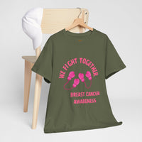 Breast Cancer Awareness Tee — We Fight Together Gloves