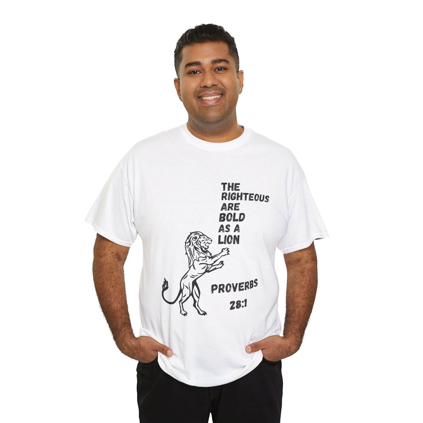 The Righteous Are Bold as a Lion Tee - Proverbs 28:1