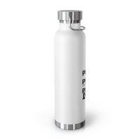 “Pray Only, Pray Over It, Pray Through It” 22oz Insulated Water Bottle