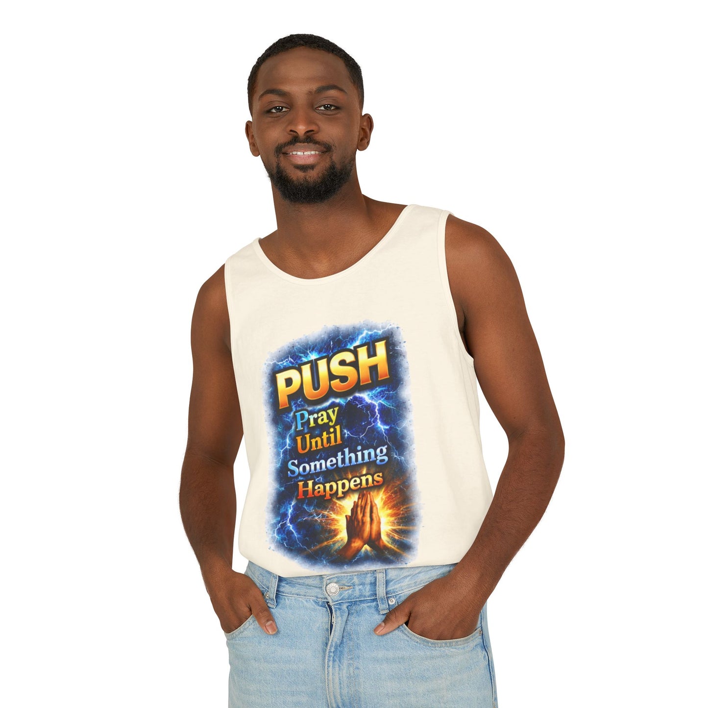 Push: Pray Until Something Happens Tank - Hands