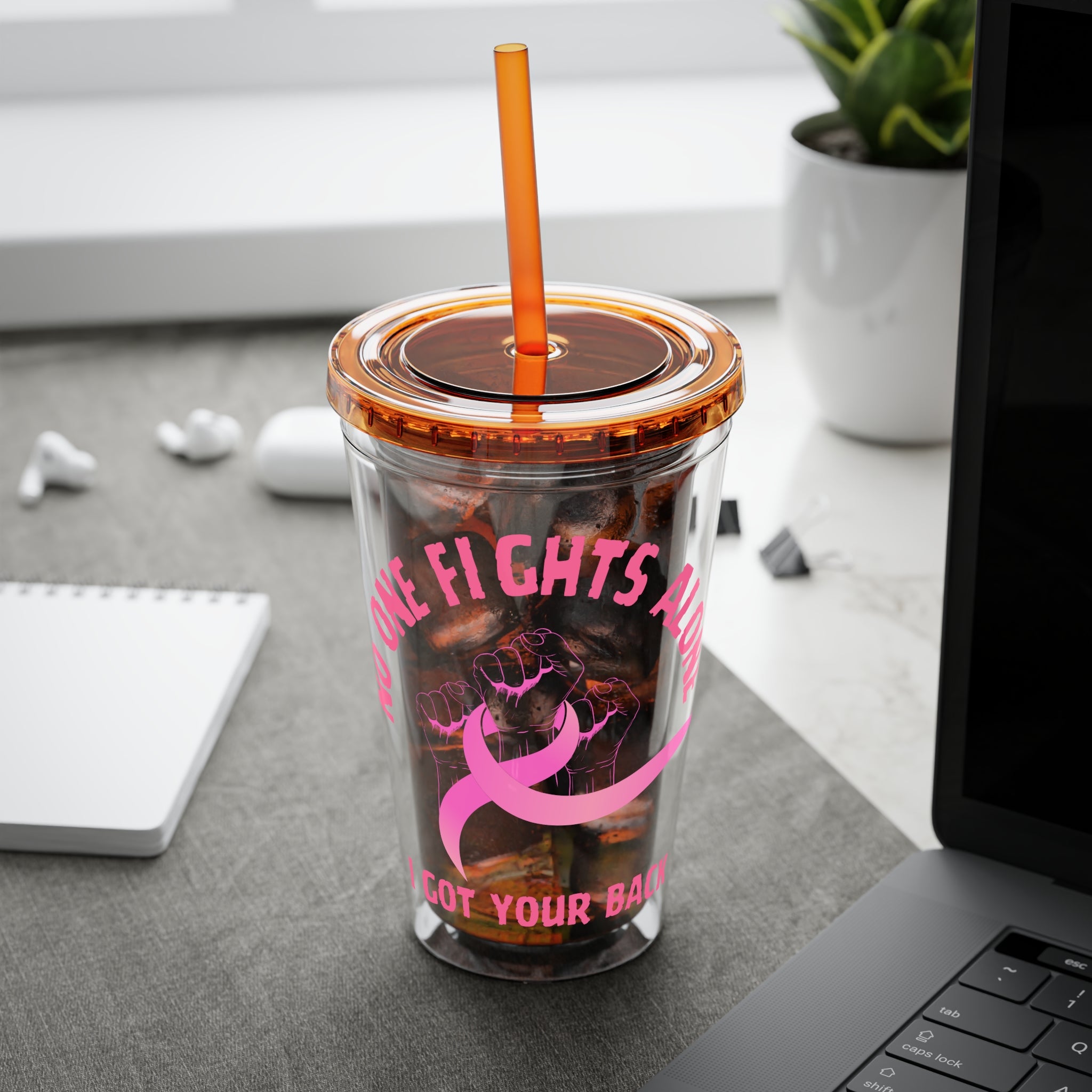 "No One Fights Alone" 16oz Tumbler with Straw