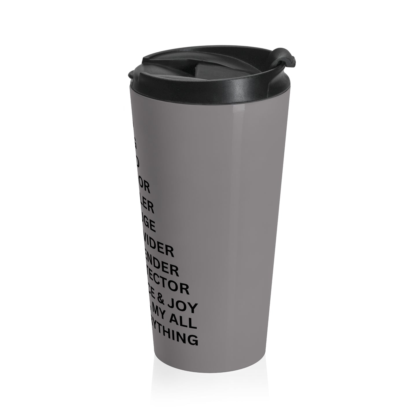 Christian JESUS IS Grey Stainless Steel Travel Mug - Blk