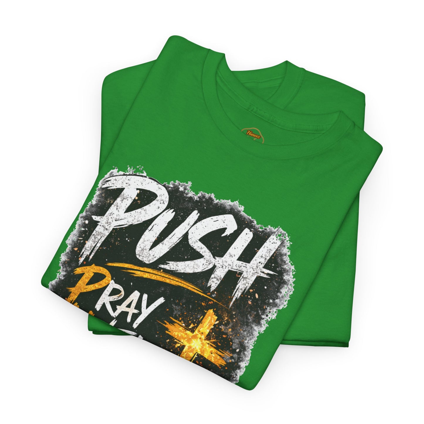 PUSH Pray Until Something Happens Christian T-Shirt  - 2