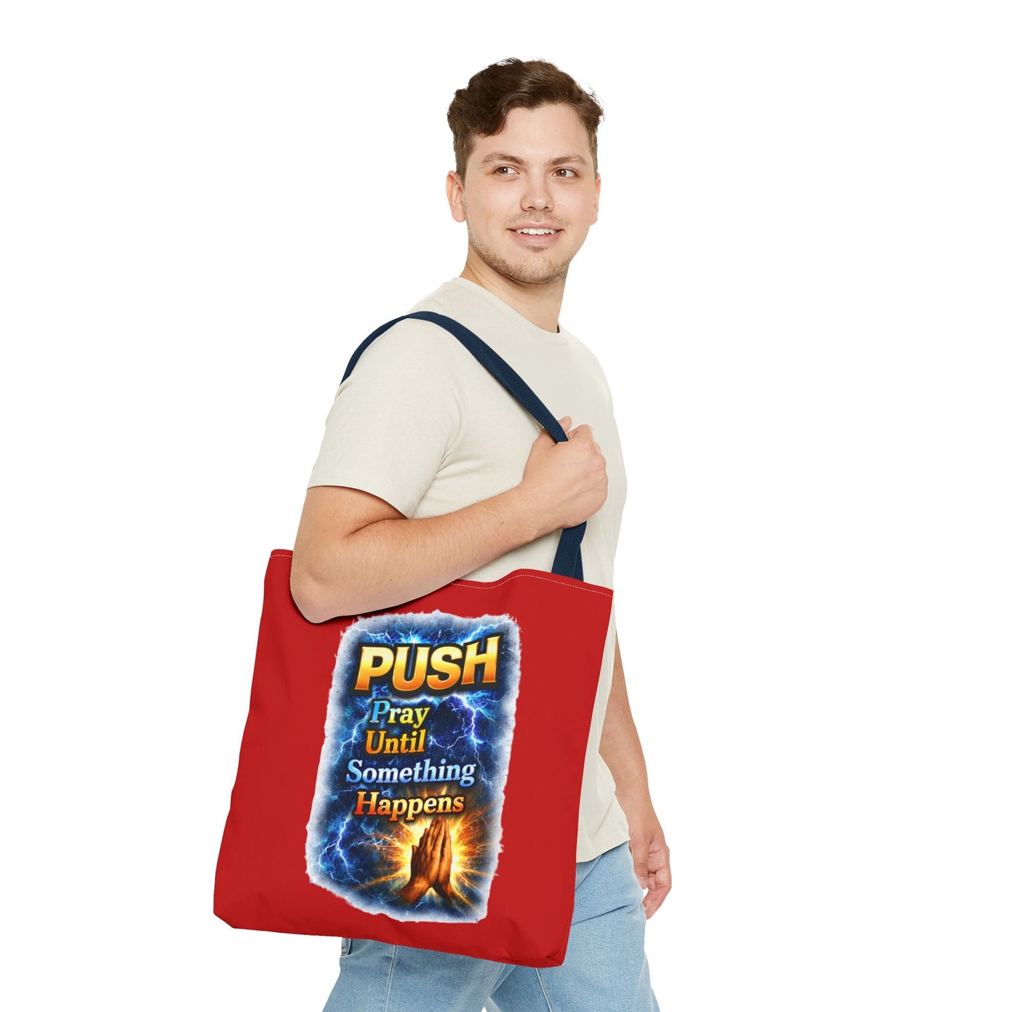 Push Pray Until Something Happens Red Tote Bag - Hands