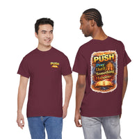 PUSH: Pray Until Something Happens Front/Back Tee - Bible
