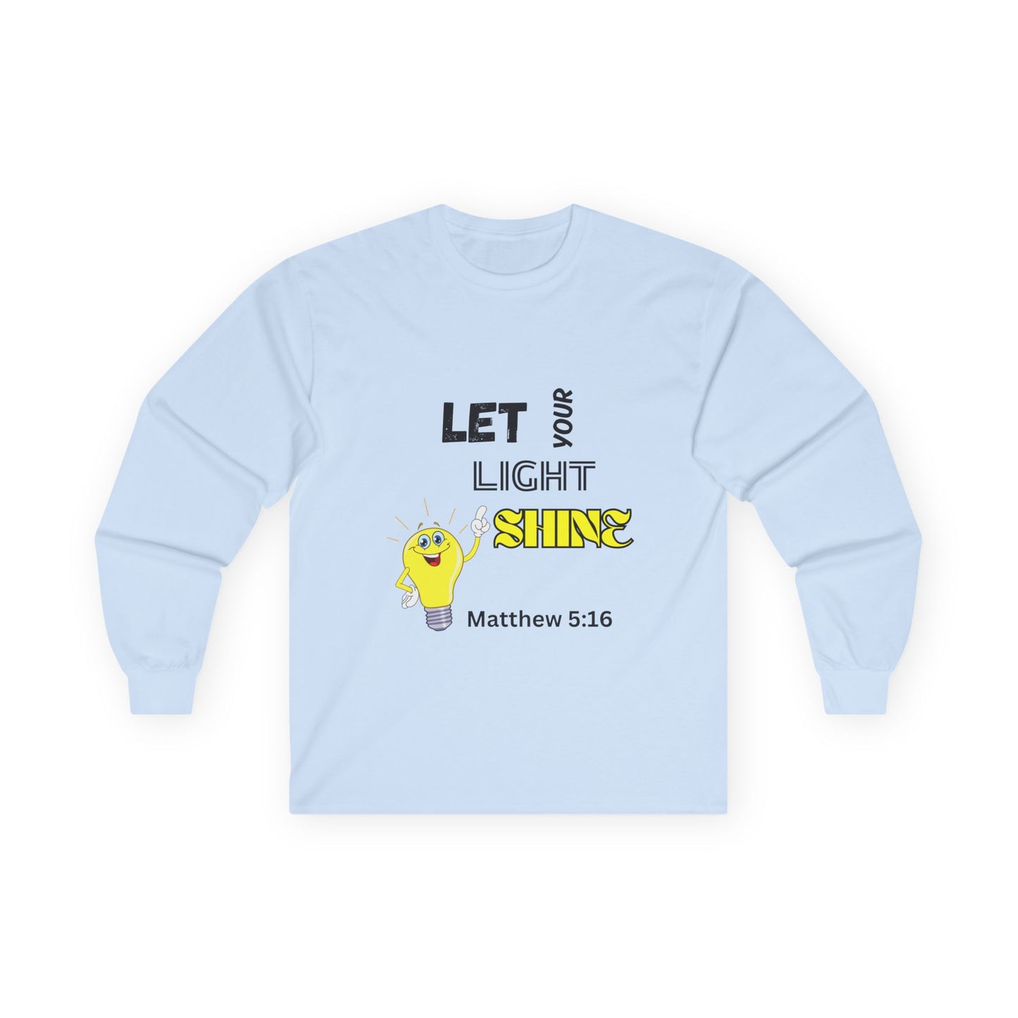 Let Your Light Shine Long Sleeve Tee