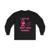 "I Fight For My Mother In-Law" Long sleeve T-shirt