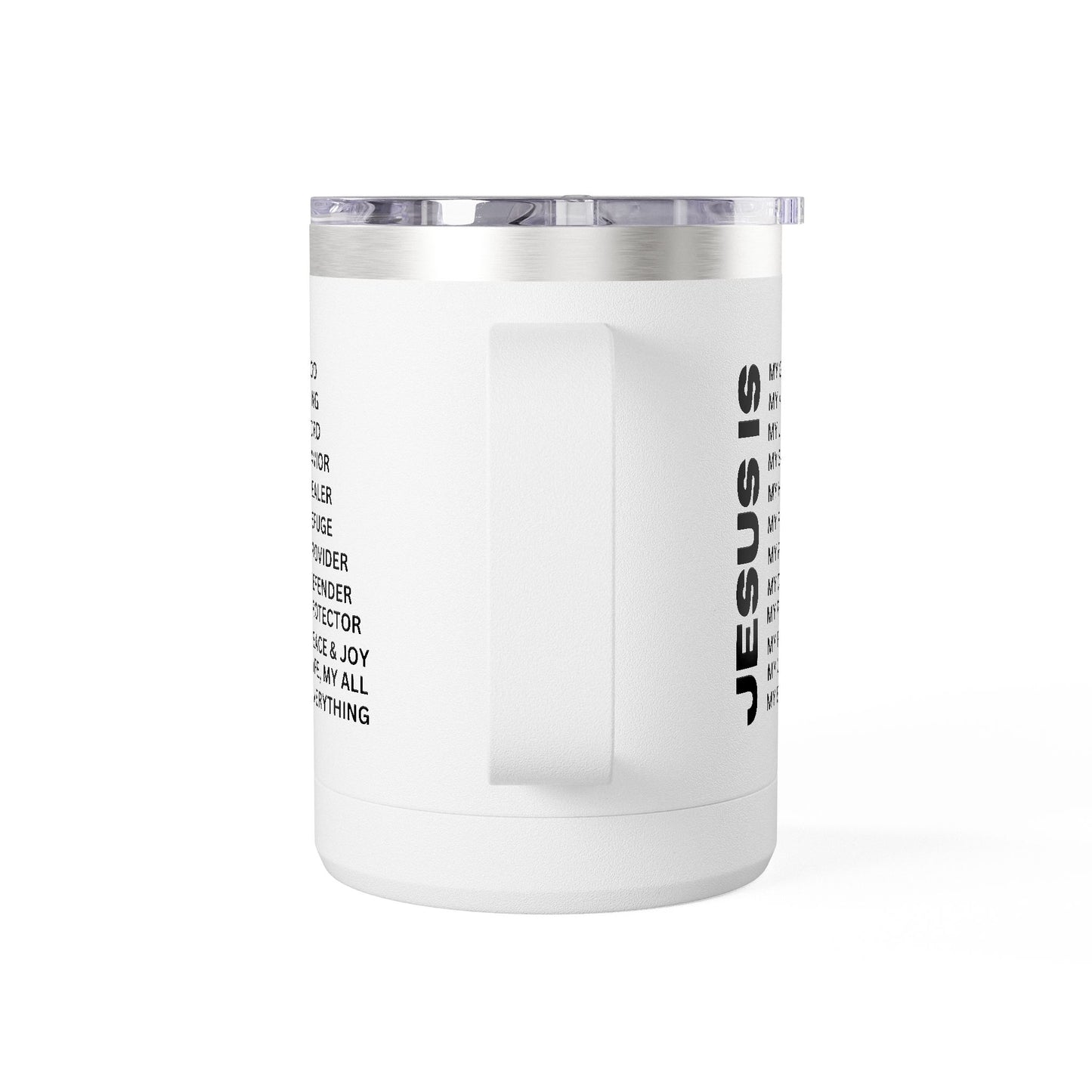 Christian Jesus Is 15oz Tumbler - Black