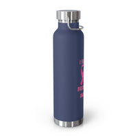 I Fight For My Wife 22oz Insulated Water Bottle
