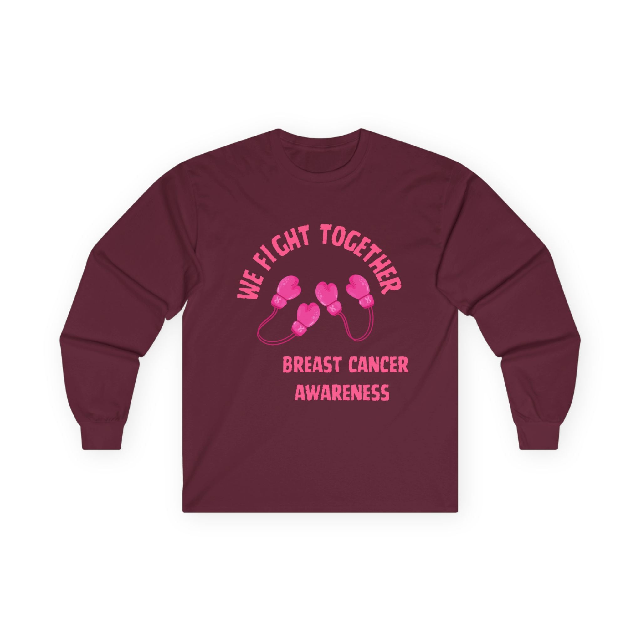 Breast Cancer Awareness Long Sleeve Tee — "We Fight Together" Pink Gloves