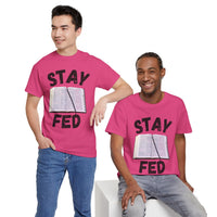 Bible 'Stay Fed' T-Shirt