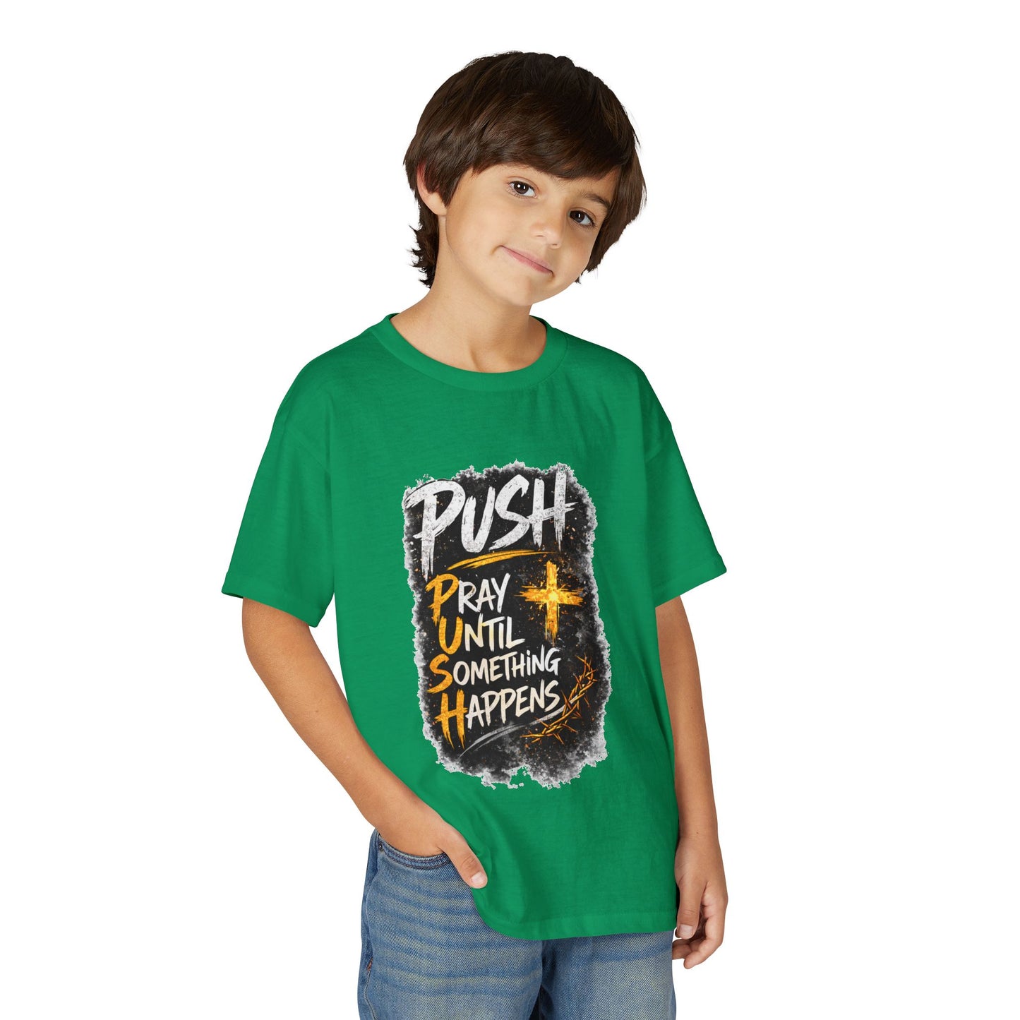 "Push: Pray Until Something Happens" Youth T-shirt