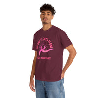 No One Fights Alone - I Got Your Back Pink Ribbon T-Shirt