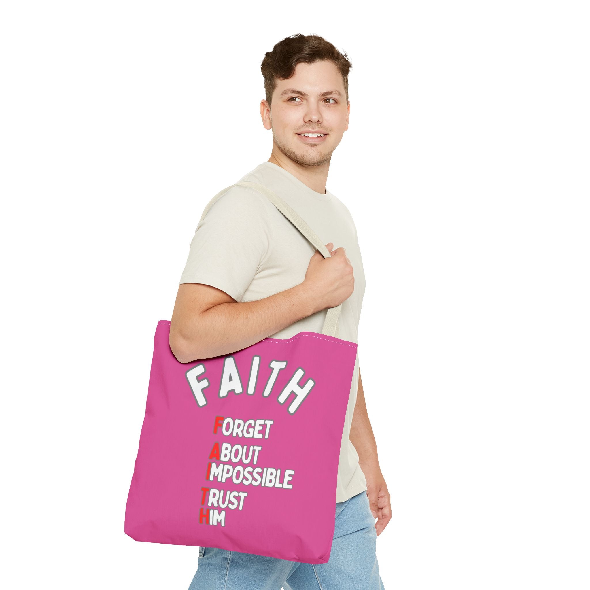 FAITH: Forget About Impossible, Trust Him Tote - Pink