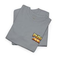 PUSH: Pray Until Something Happens Front/Back Tee - Bible