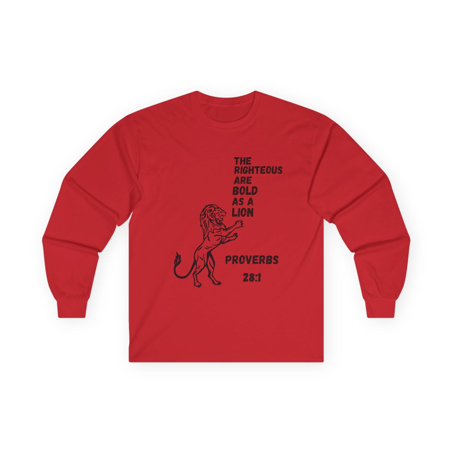 The Righteous Are Bold as a Lion Tee - Proverbs 28:1