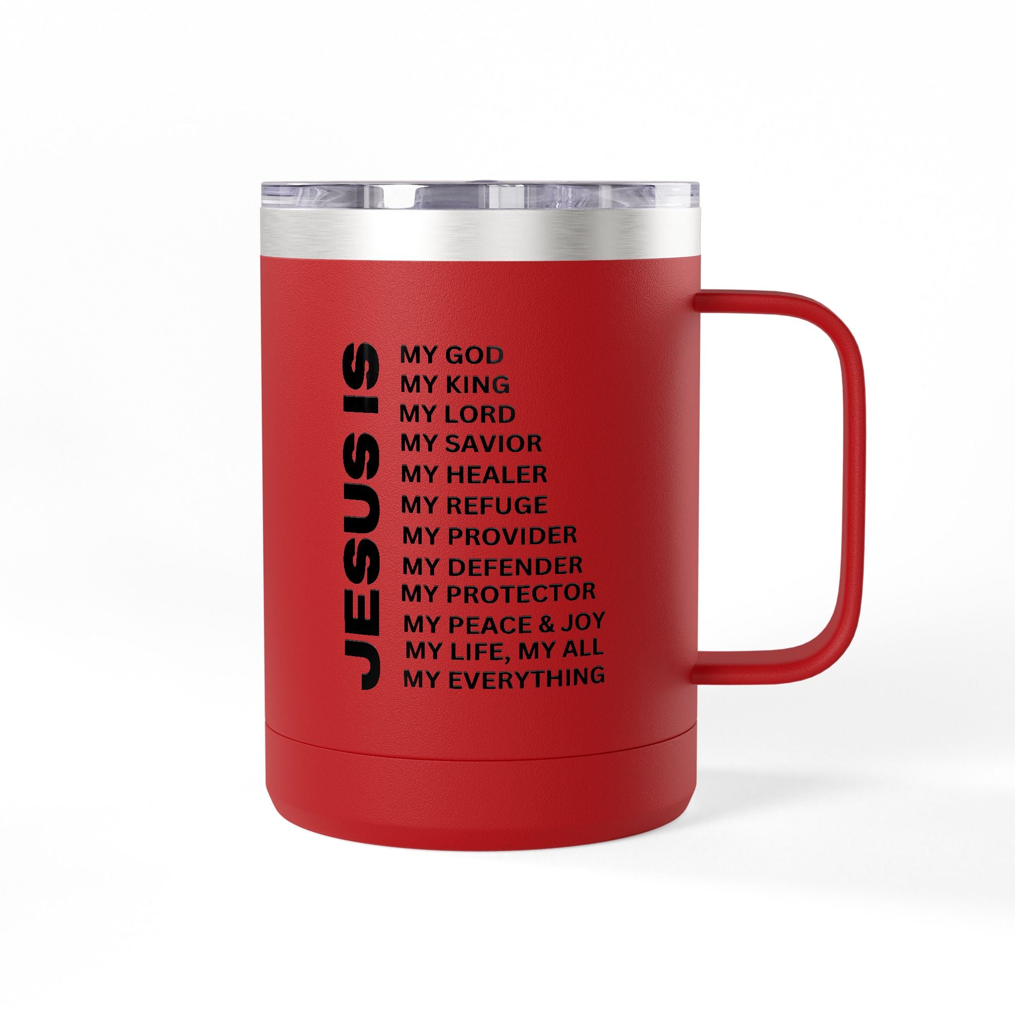 Christian Jesus Is 15oz Tumbler - Black