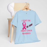 I Fight For My Aunt Pink Ribbon Tee