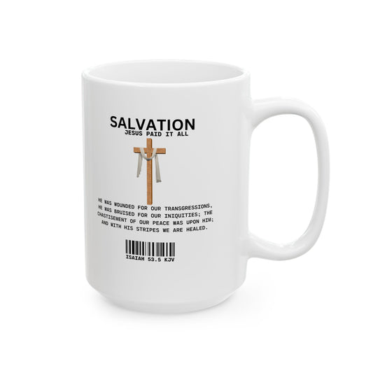 Salvation - Jesus Paid Coffee Mug (11oz & 15oz)