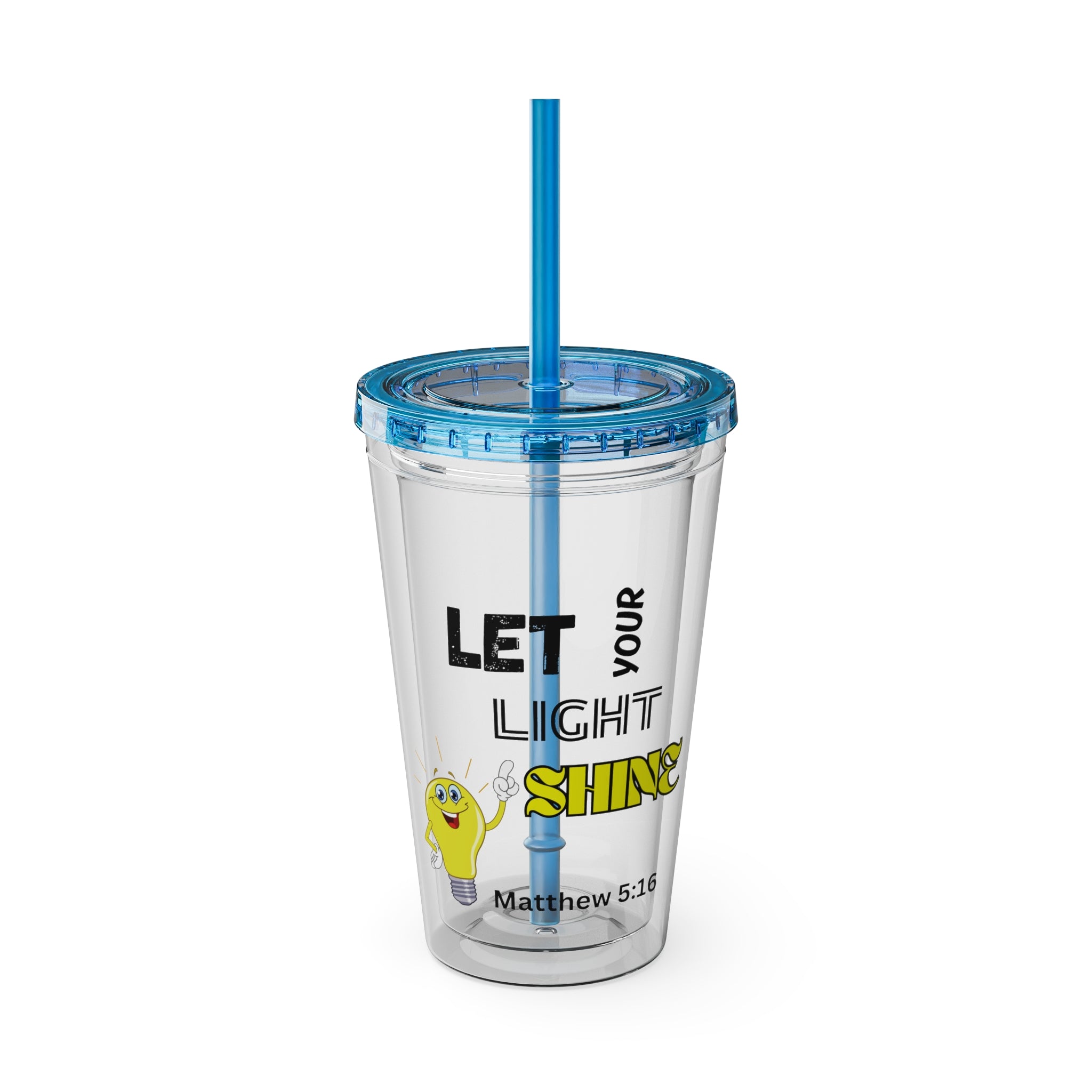Let Your Light Shine 16oz Tumbler With Straw